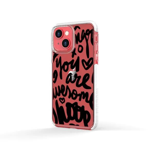 iPhone Case - You Are Awesome
