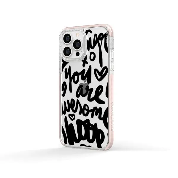 iPhone Case - You Are Awesome
