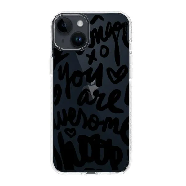 iPhone Case - You Are Awesome