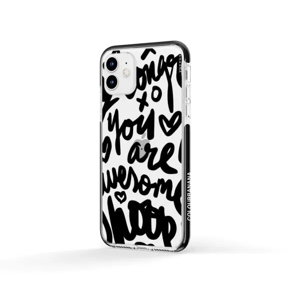 iPhone Case - You Are Awesome