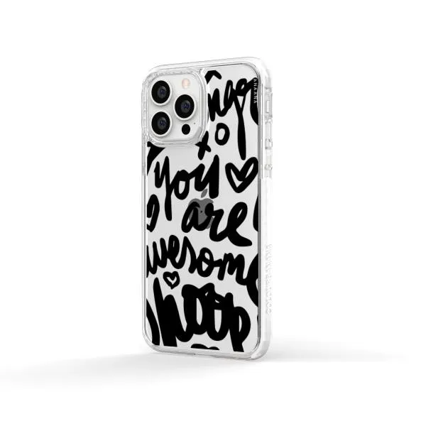 iPhone Case - You Are Awesome