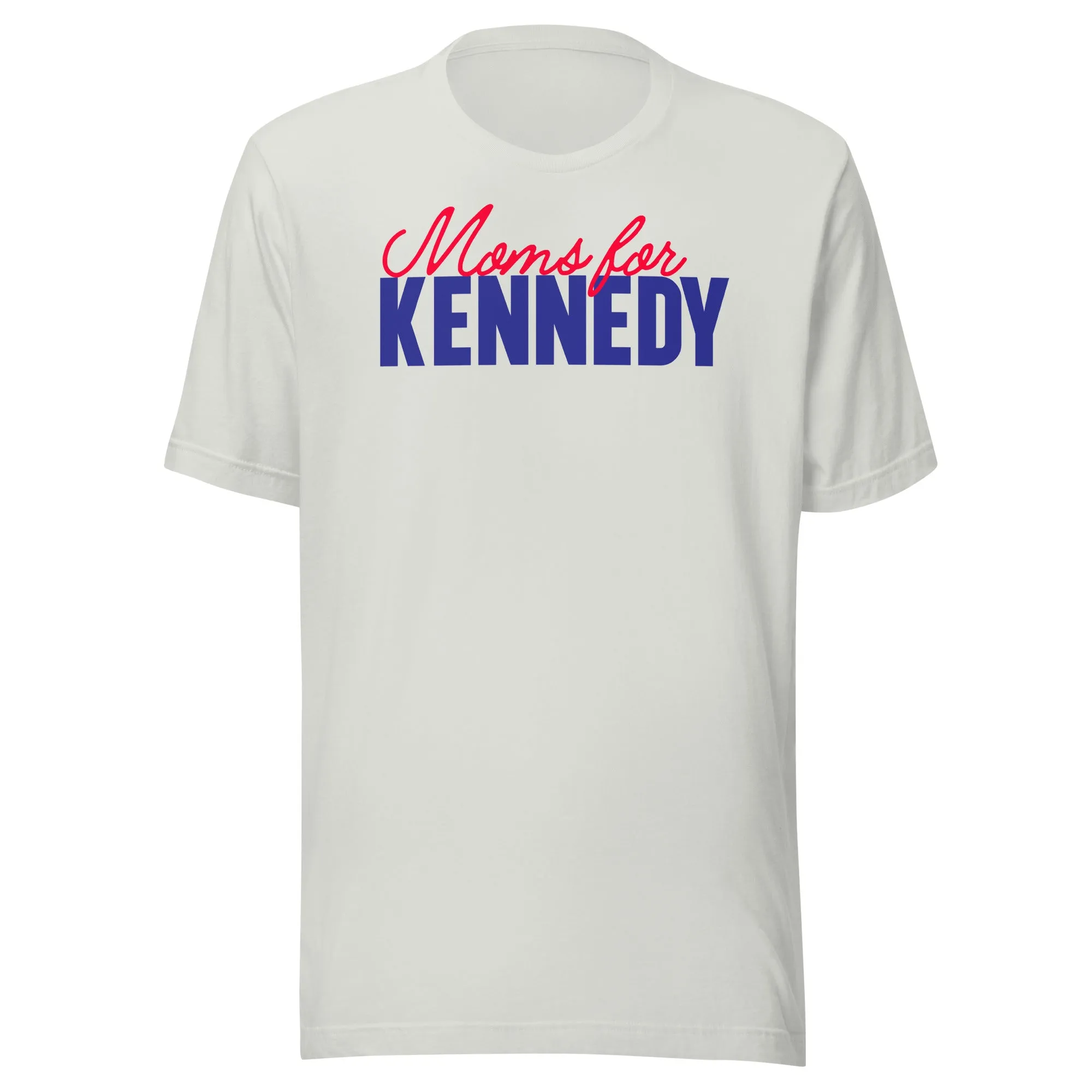 Moms for Kennedy Unisex Tee